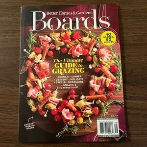 Boards: BETTER HOMES AND GARDENS Magazine 2025 90 RECIPES 40 Charcuterie Boards